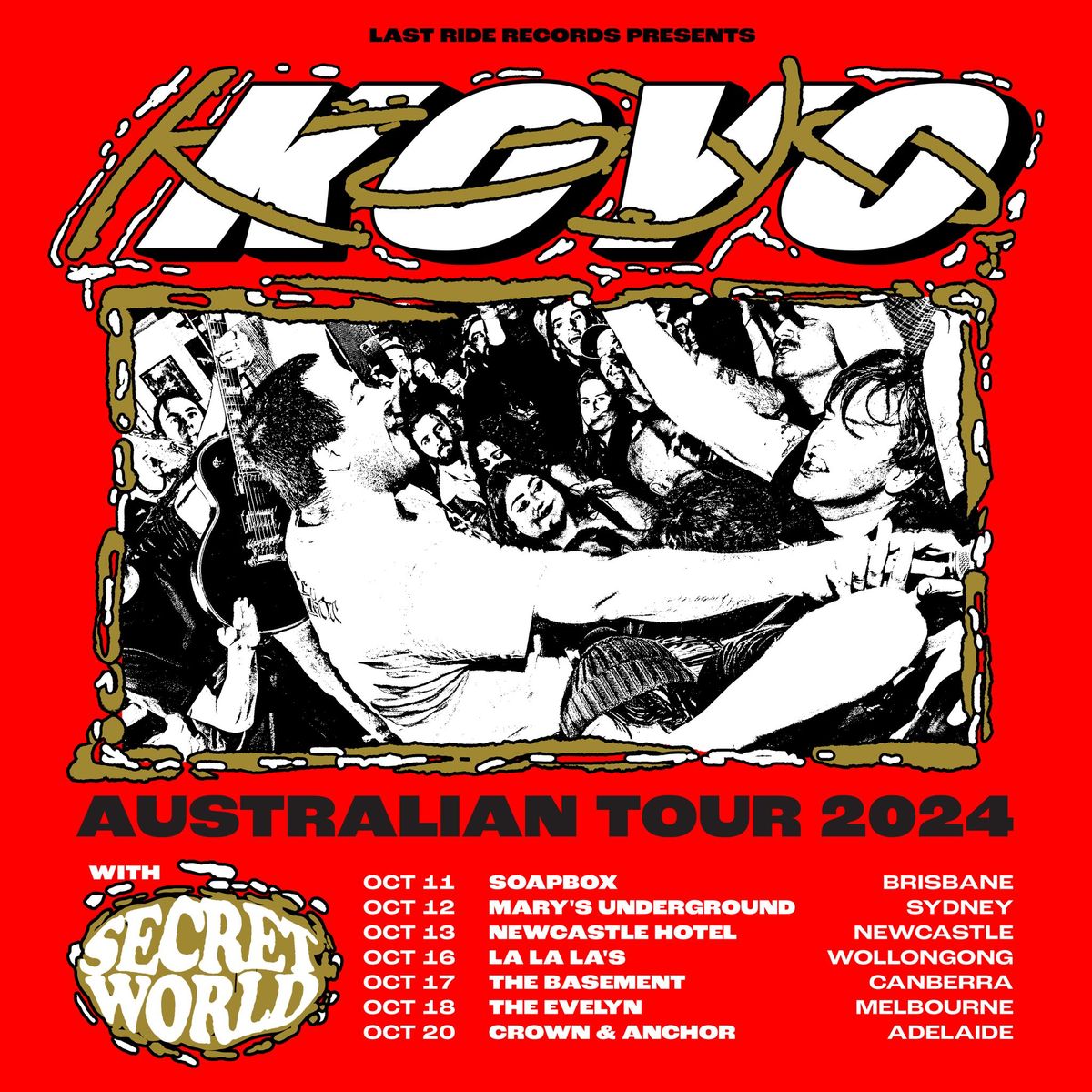 KOYO (USA) Australian tour w\/ Secret World - Newcastle