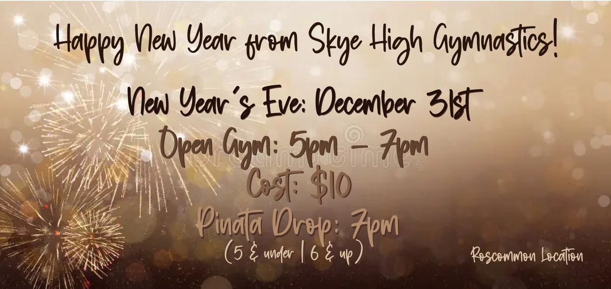 New Year's Eve Open Gym & Pinata Drop!