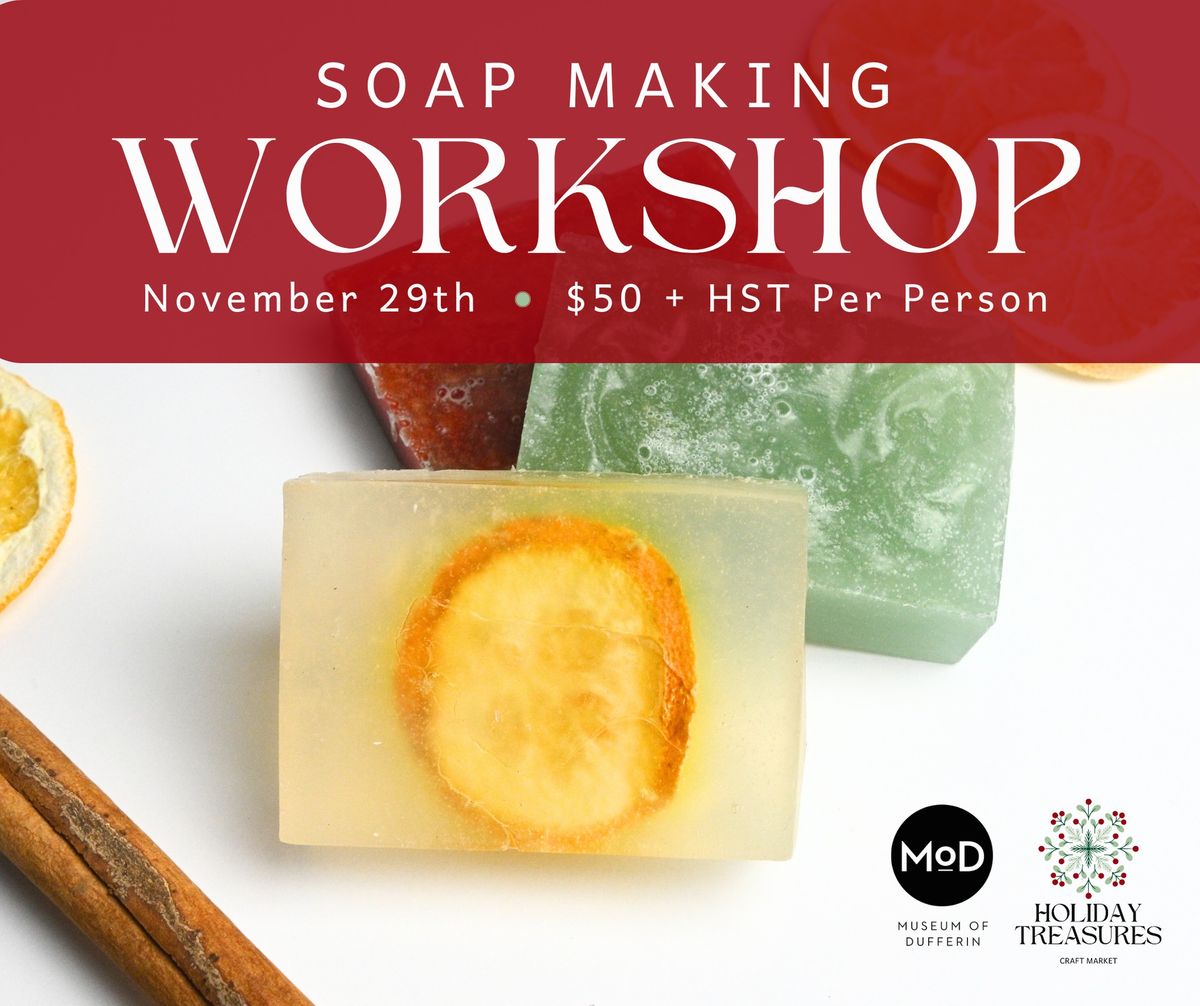 Soap Making Workshop