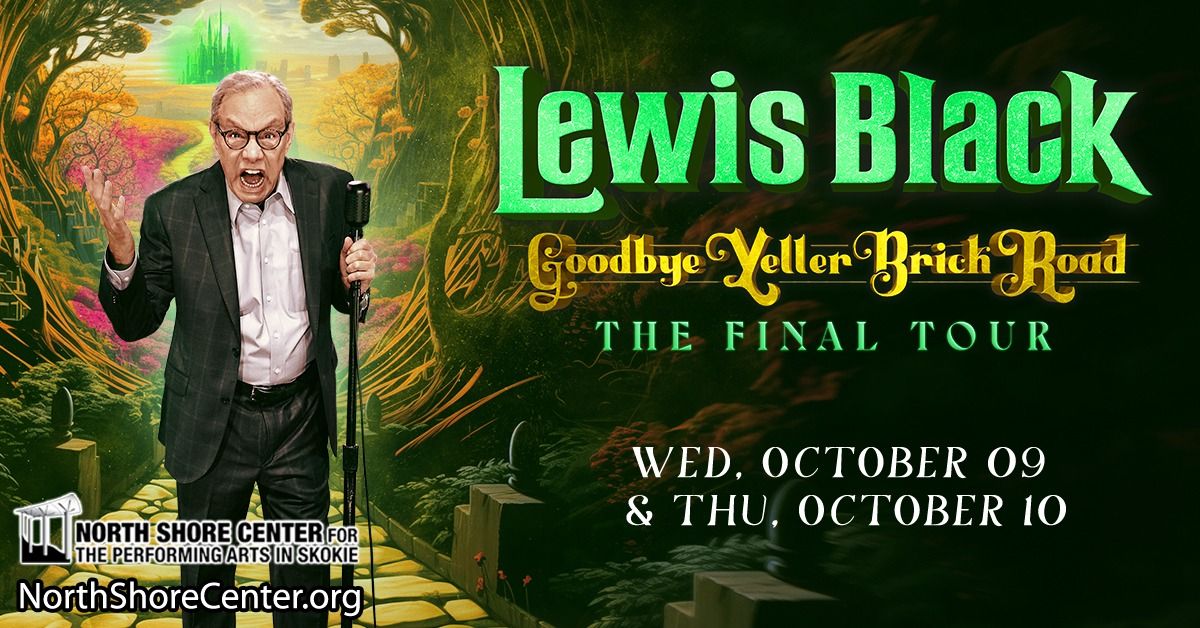 Lewis Black: Goodbye Yeller Brick Road, The Final Tour! (Night 2)