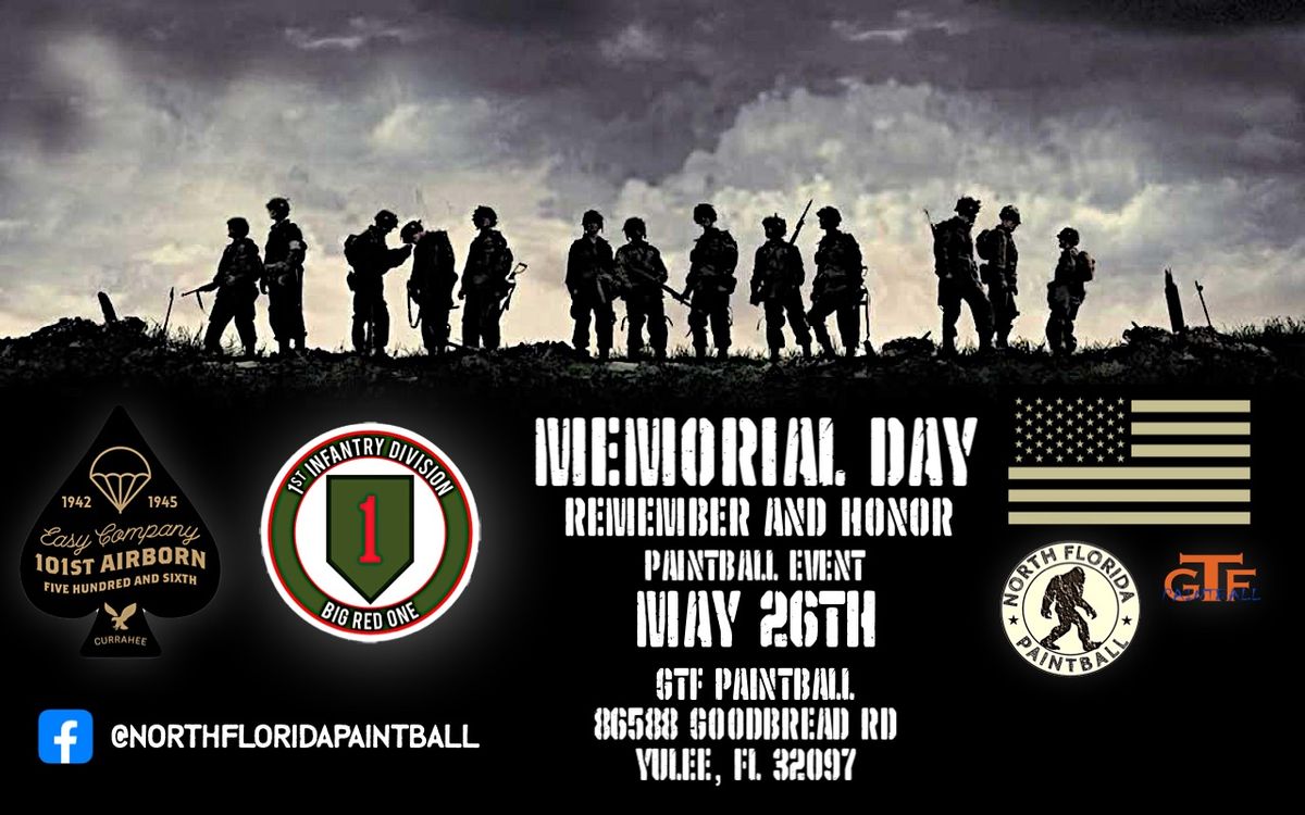 Memorial day Remember and Honor Paintball event. 