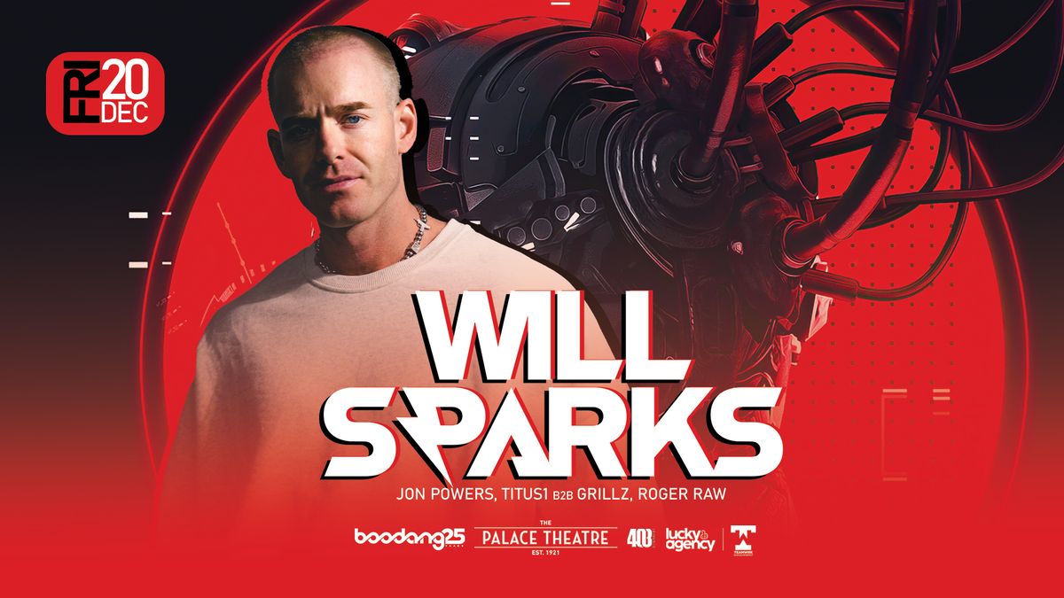 Will Sparks - The Palace Theatre