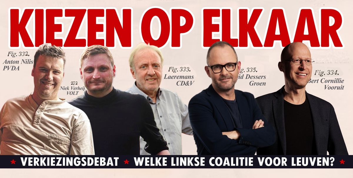 VERKIEZINGSDEBAT: WELKE LINKSE COALITIE VOOR LEUVEN?