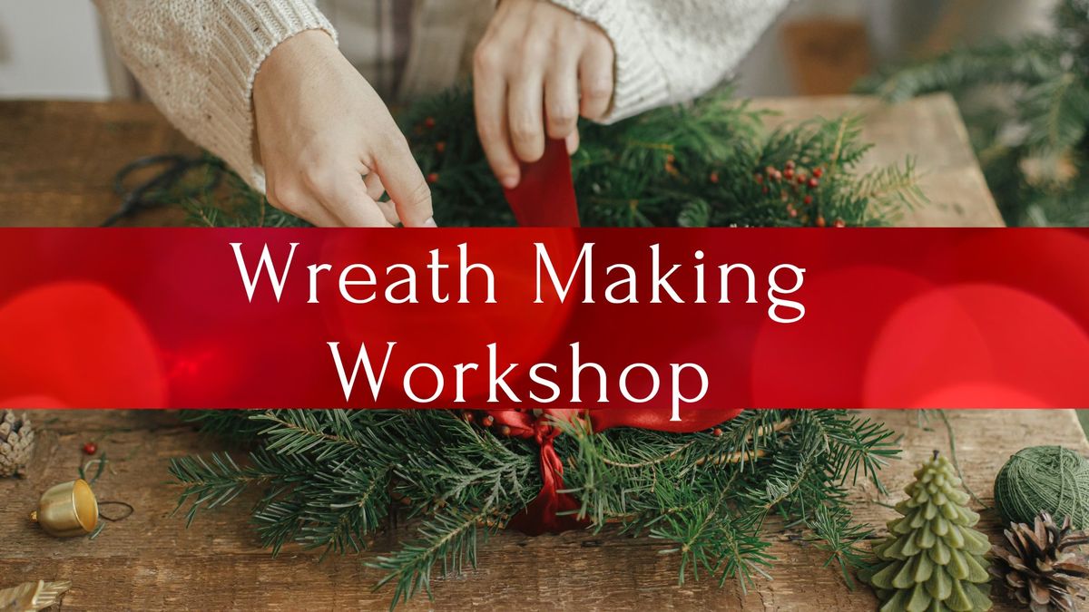 Wreath Making Class