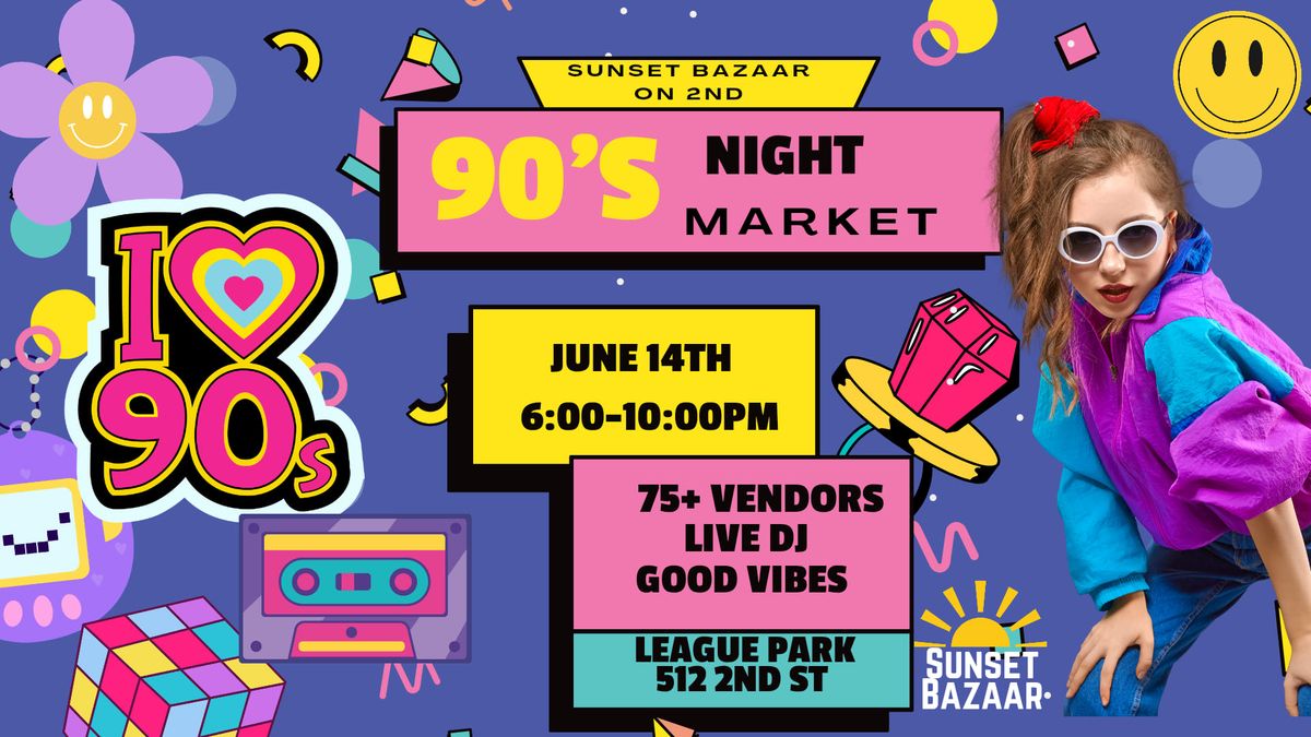 Sunset Bazaar's 90's Night