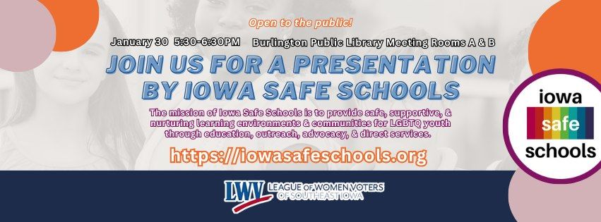 Program: Presentation by Iowa Safe Schools