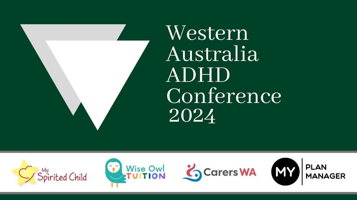 Western Australia ADHD Conference 2024