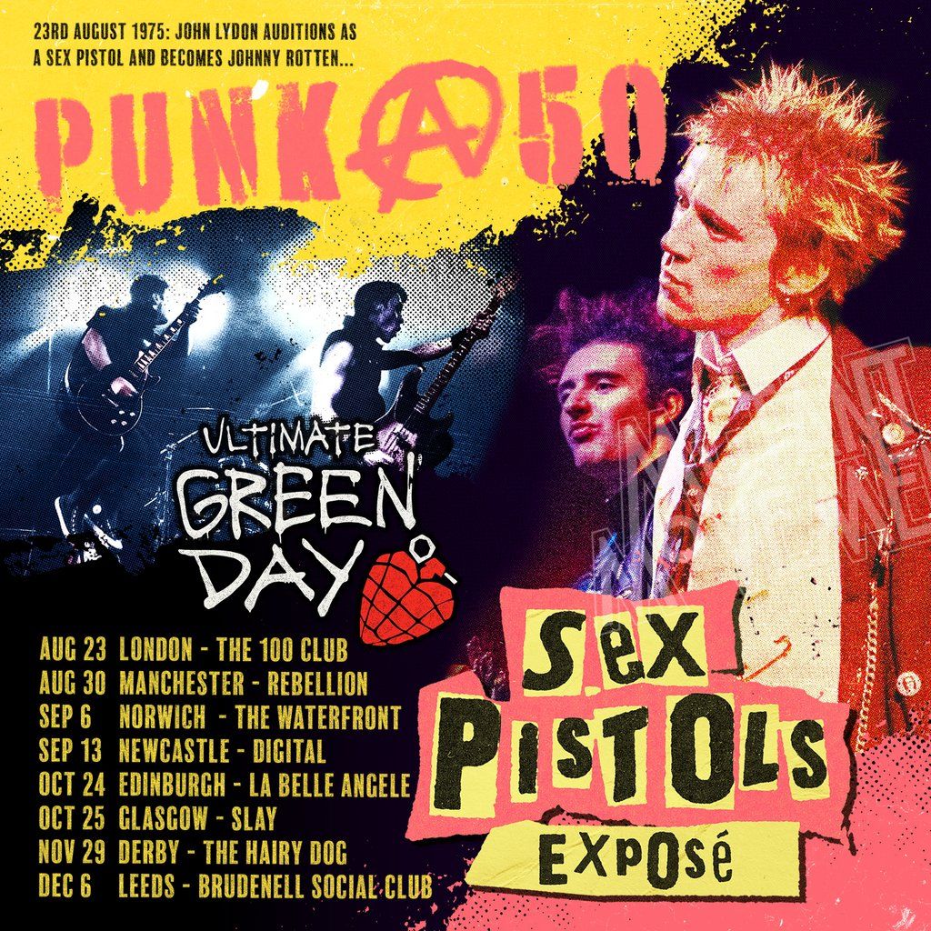 Sex Pistols Expos\u00e9 \/ Ultimate Green Day: PUNK@50 Tour Manchester