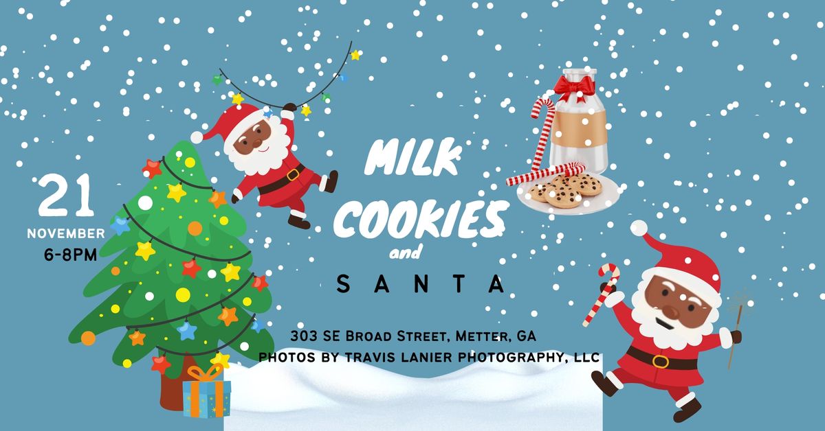 SANTA, Milk and Cookies