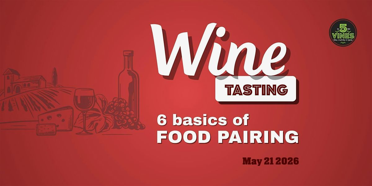 The 6 Basics of Food Pairing