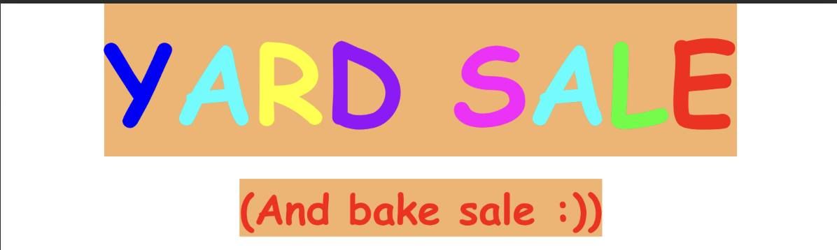 Yard Sale! Bake Sale! 