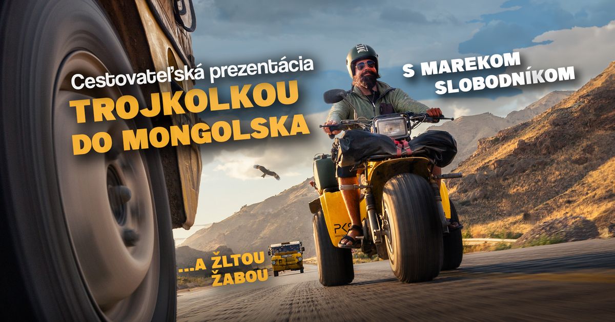 Martin- Trojkolkou do Mongolska s Marekom Slobodn\u00edkom