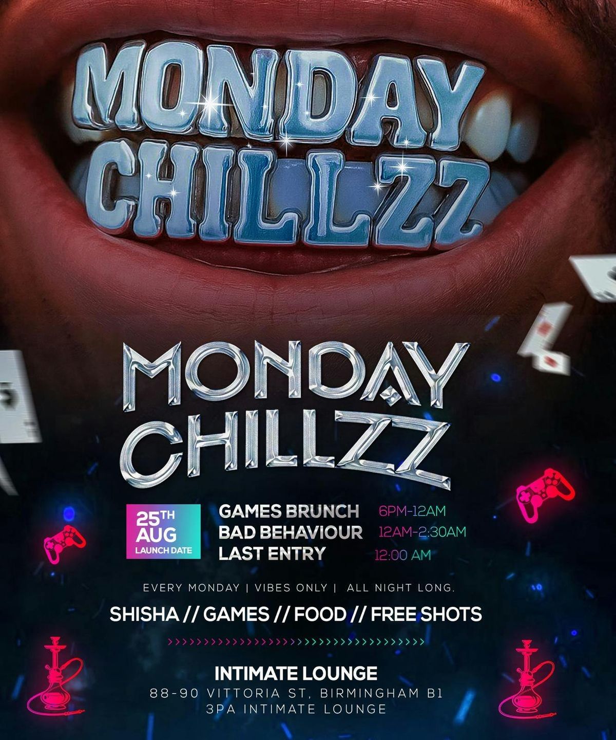 MONDAY CHILLZZ 