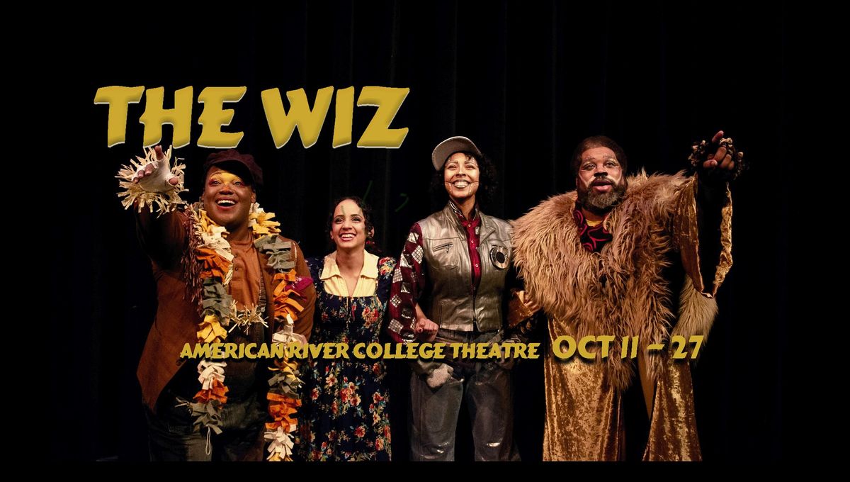 \u201cThe Wiz\u201d at American River College Theatre