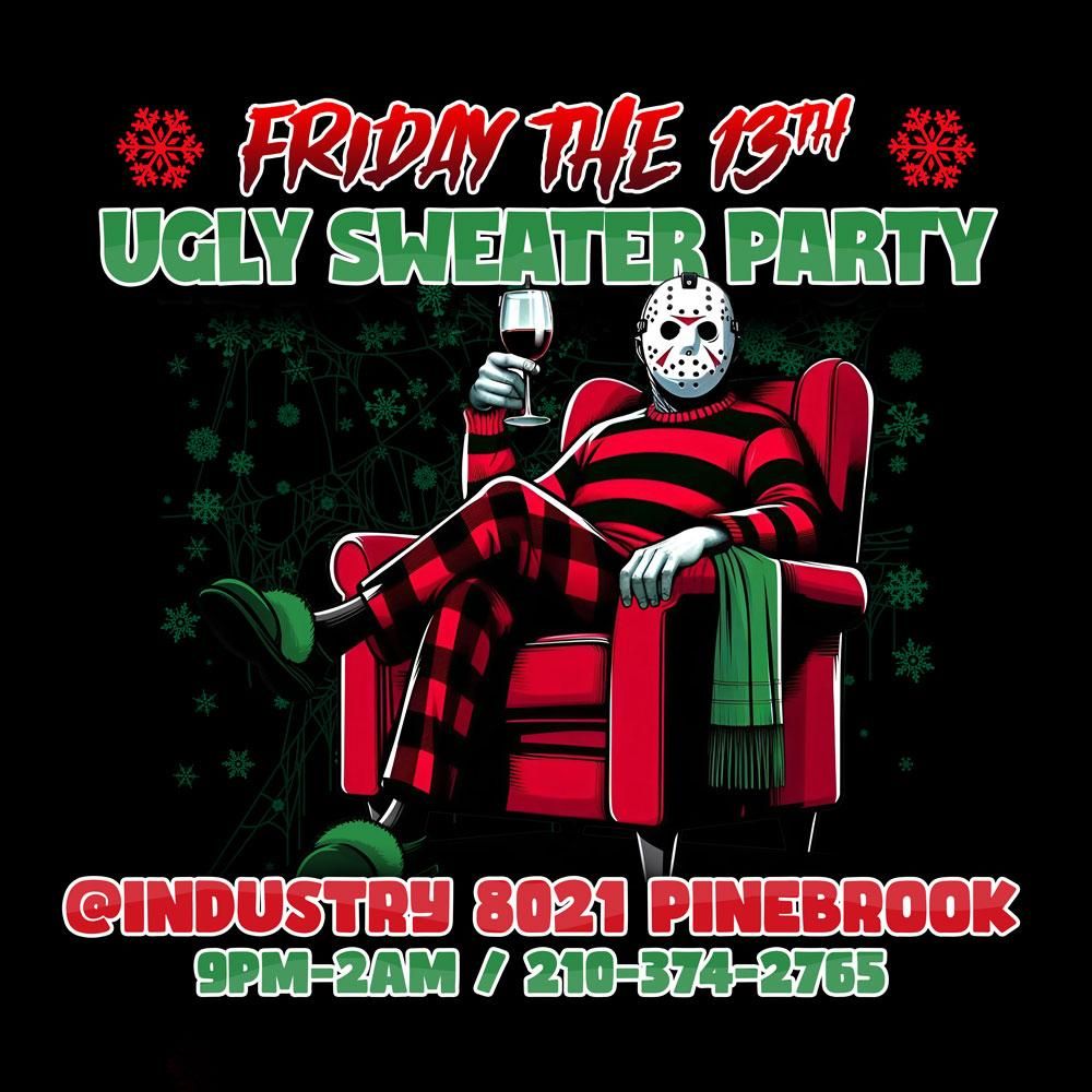 Friday The 13th Ugly Sweater Party 