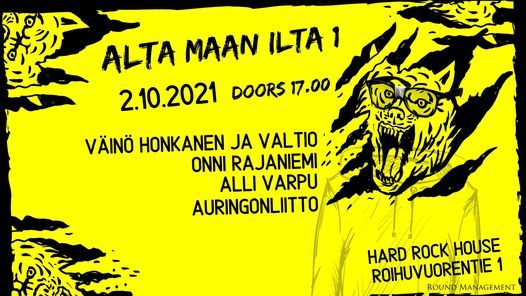 Alta Maan #1 : V\u00e4in\u00f6 Honkanen ja Valtio, Onni Rajaniemi, Alli Varpu, Auringonliitto (duo)