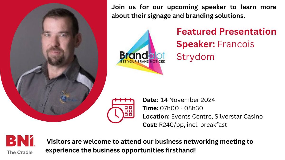 BNI The Cradle: Member Featured Presentation