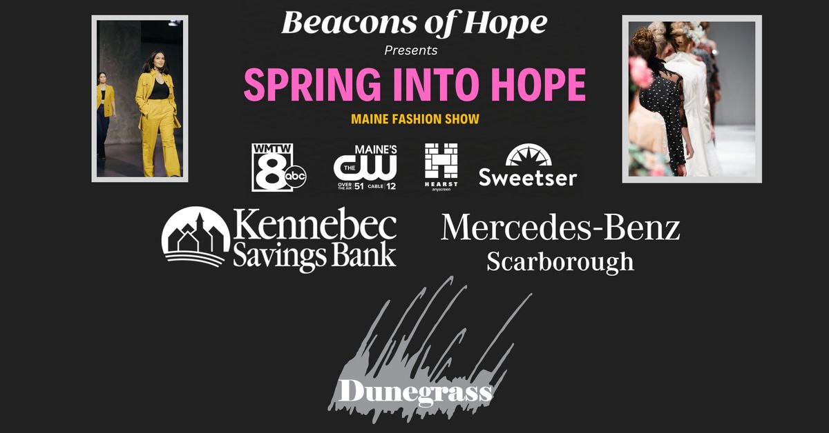 Spring Into Hope: Maine Fashion Show