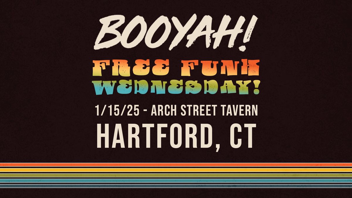 Booyah FREE Funk Wednesday!