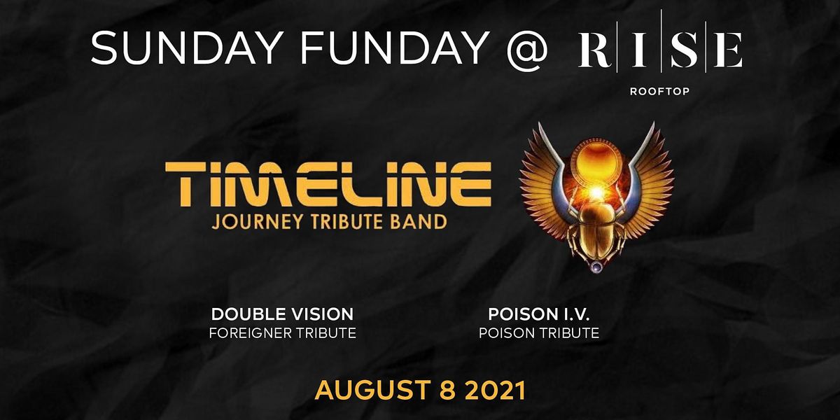 SUNDAY FUNDAY AT RISE FT. TIMELINE, DOUBLE VISION, & HYSTERIMANIA