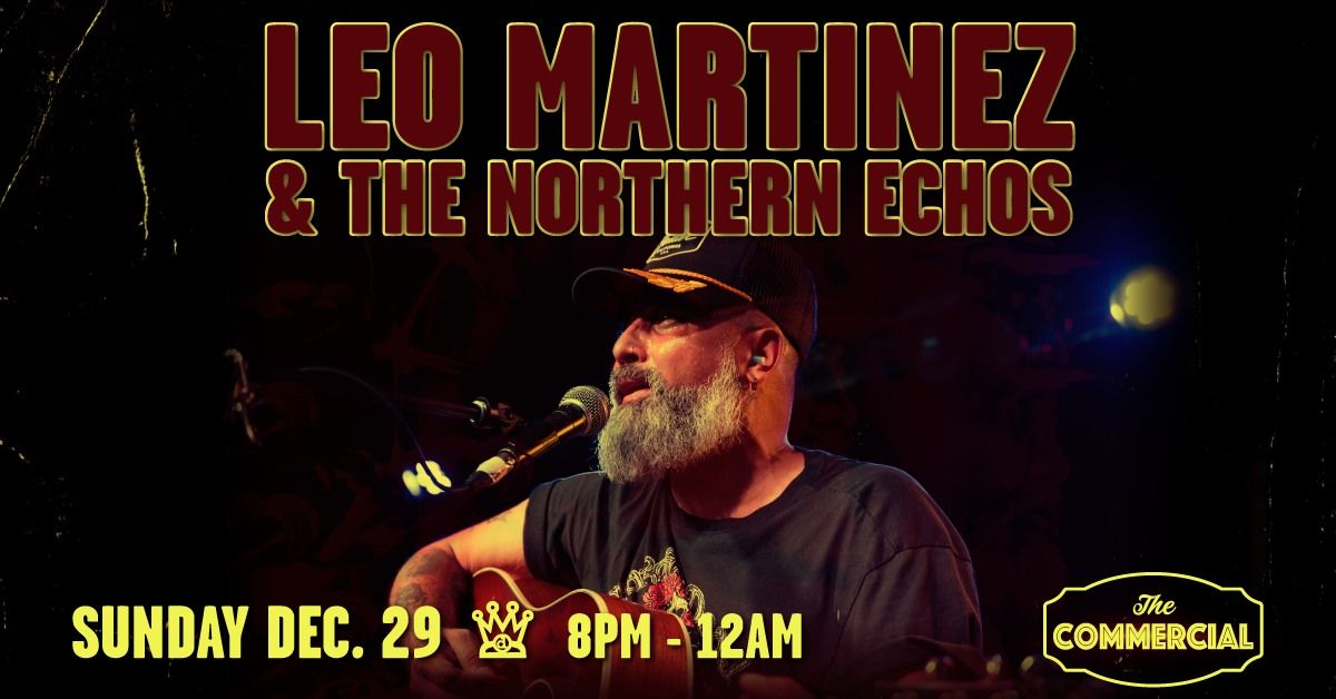 LEO MARTINEZ & THE NORTHERN ECHOS