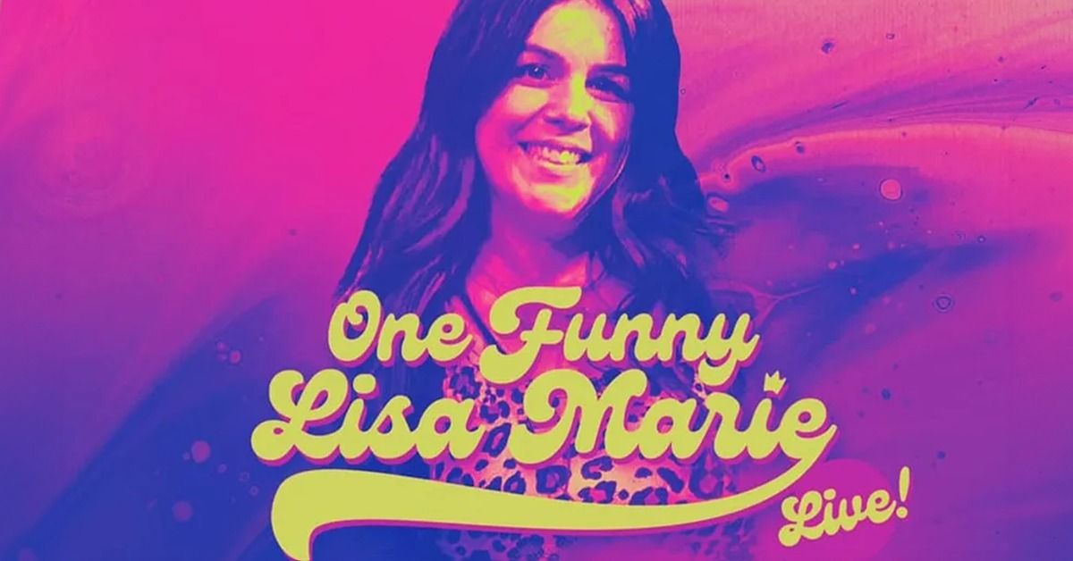 One Funny Lisa Marie! June 23