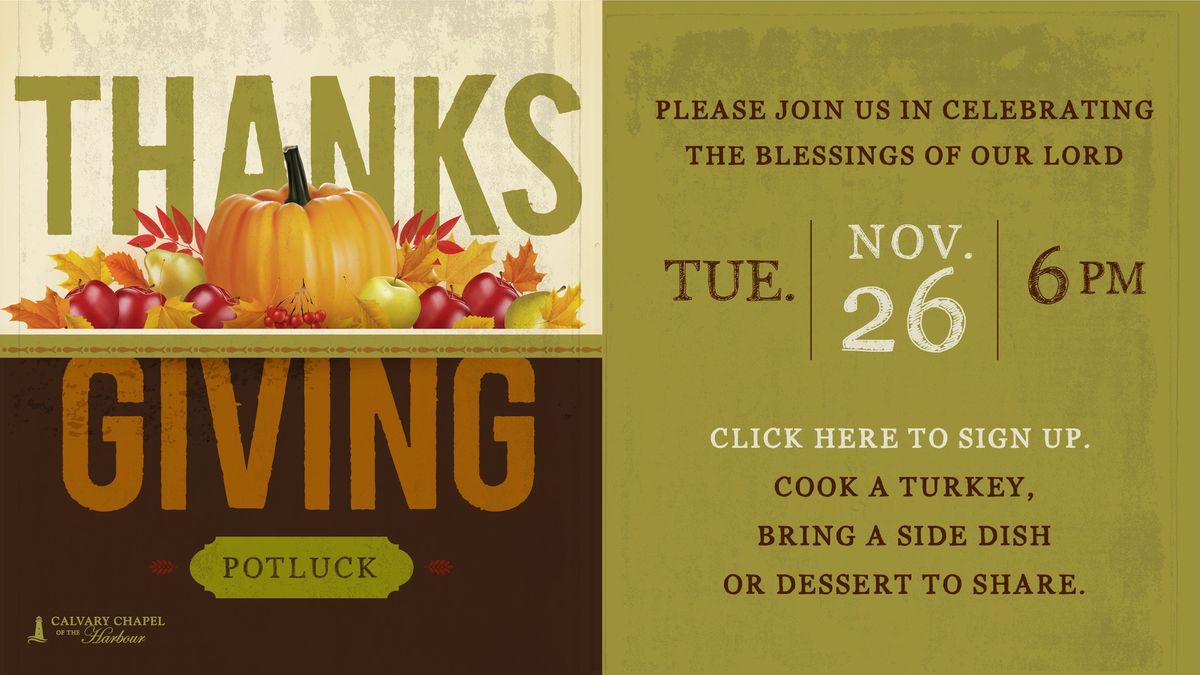 Thanksgiving Celebration & Potluck