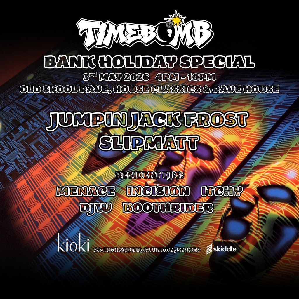 Timebomb VI Bank Holiday Special