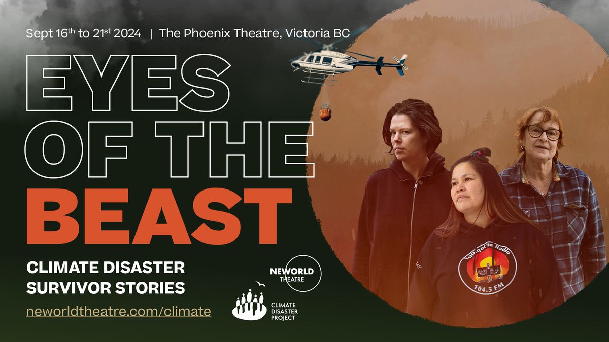 Eyes of the Beast: Climate Disaster Survivor Stories