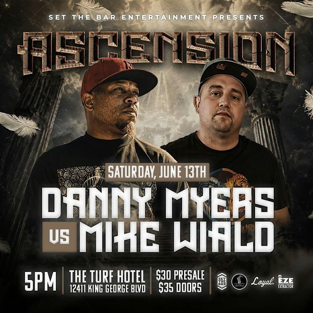 Set The Bar Presents: Ascension. Danny Myers vs Mike Wiald