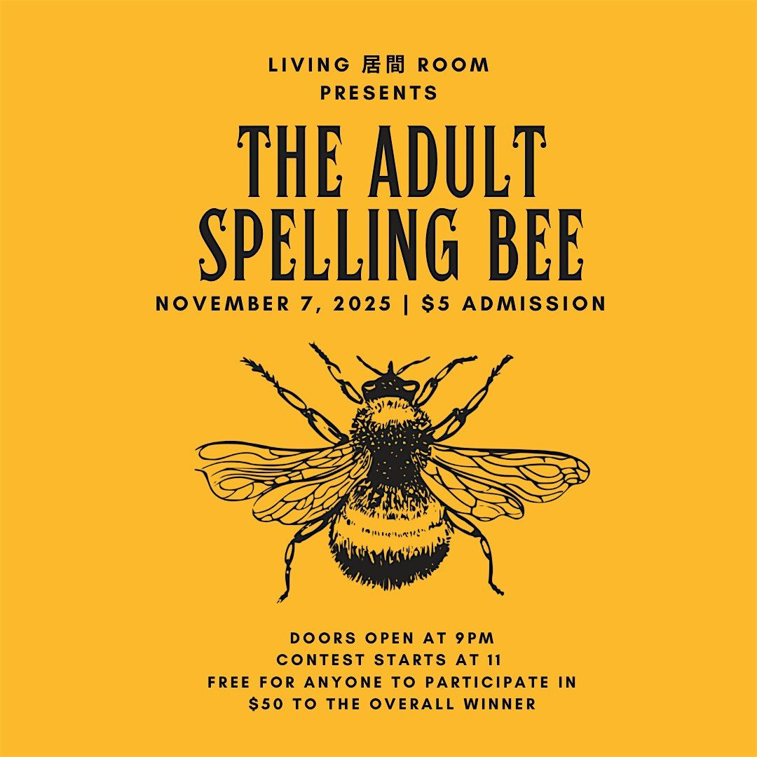 The Adult Spelling Bee