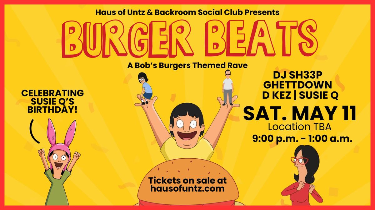 Burger Beats - A Bob's Burgers Themed Rave