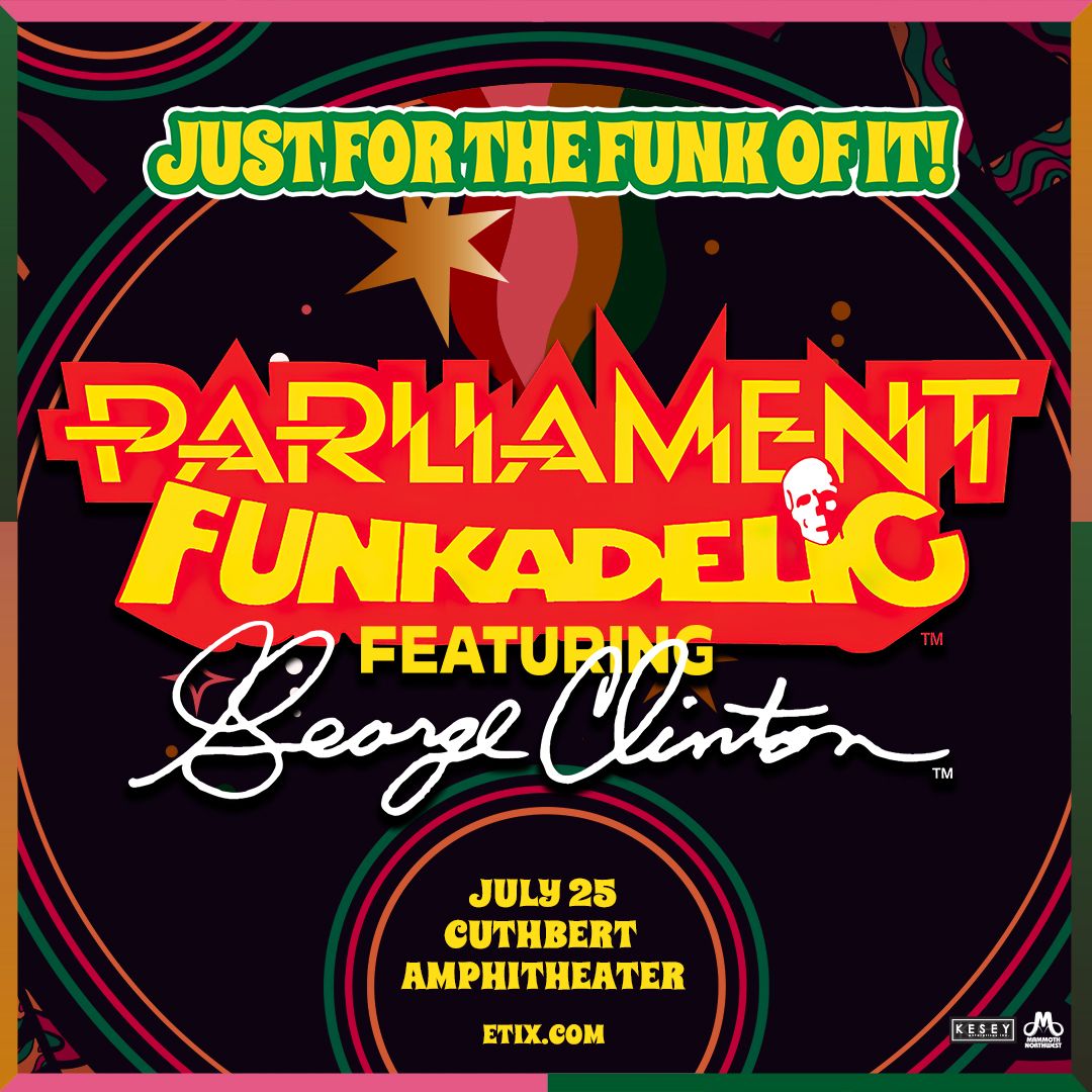 Parliament Funkadelic ft. George Clinton