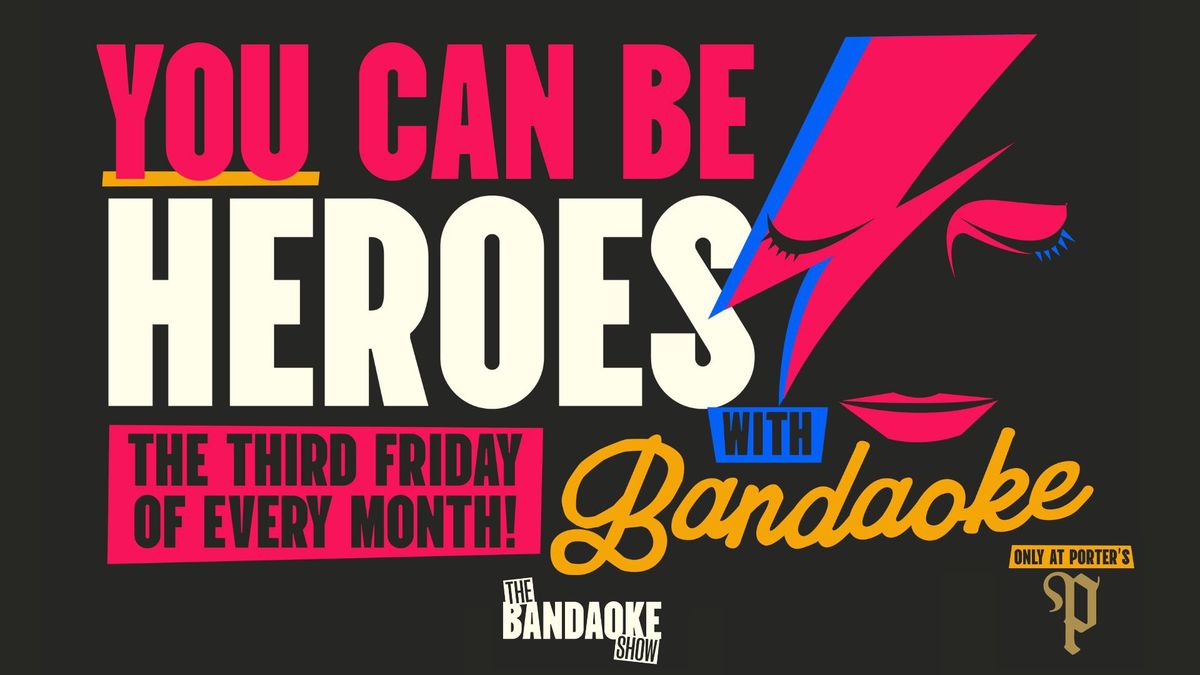 The Friday Bandaoke Show