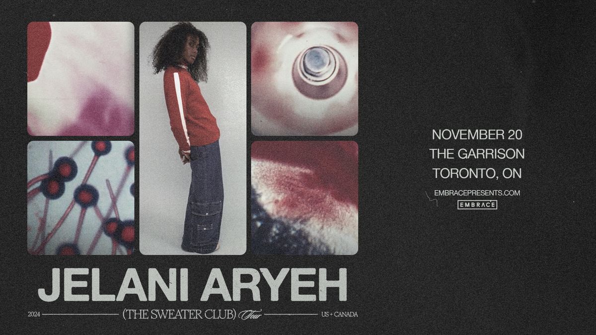 Jelani Aryeh @ The Garrison | November 20th