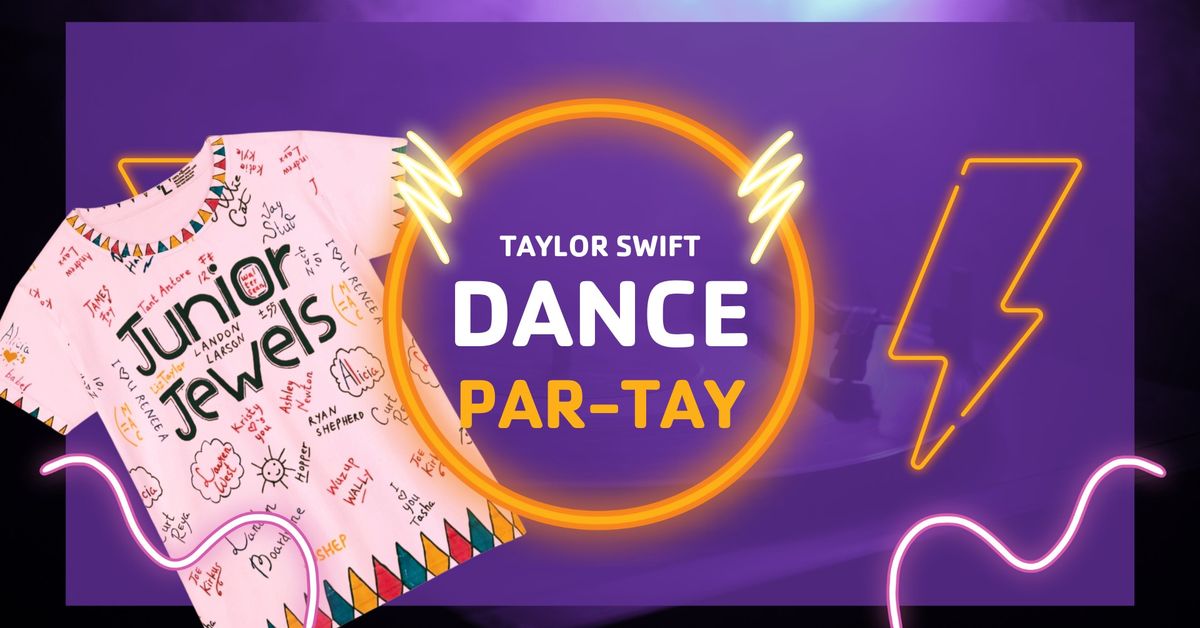 The Taylor Swift Dance Par-TAY