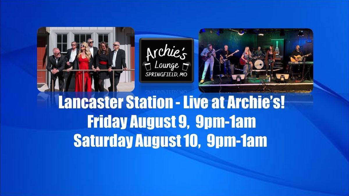 Lancaster Station - Live at Archie's 