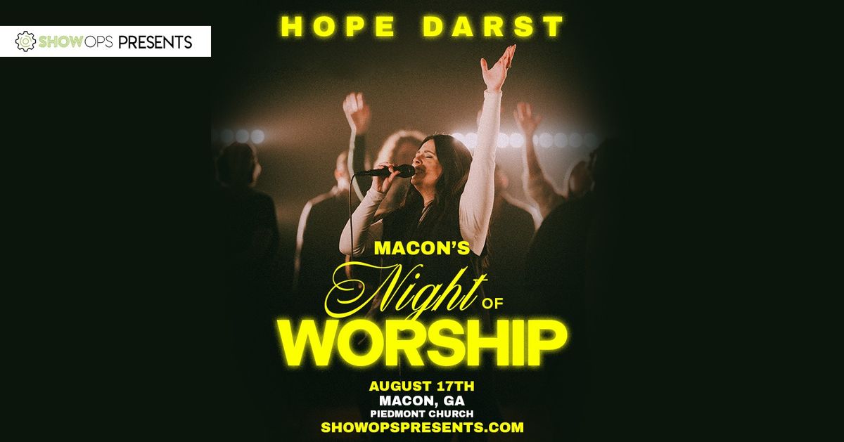 Macon's Night of Worship with Hope Darst