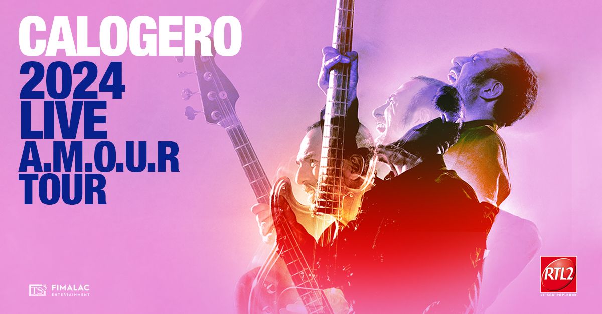 CALOGERO - A.M.O.U.R. TOUR - NICE - PALAIS NIKA\u00cfA - 06 DECEMBRE 2024