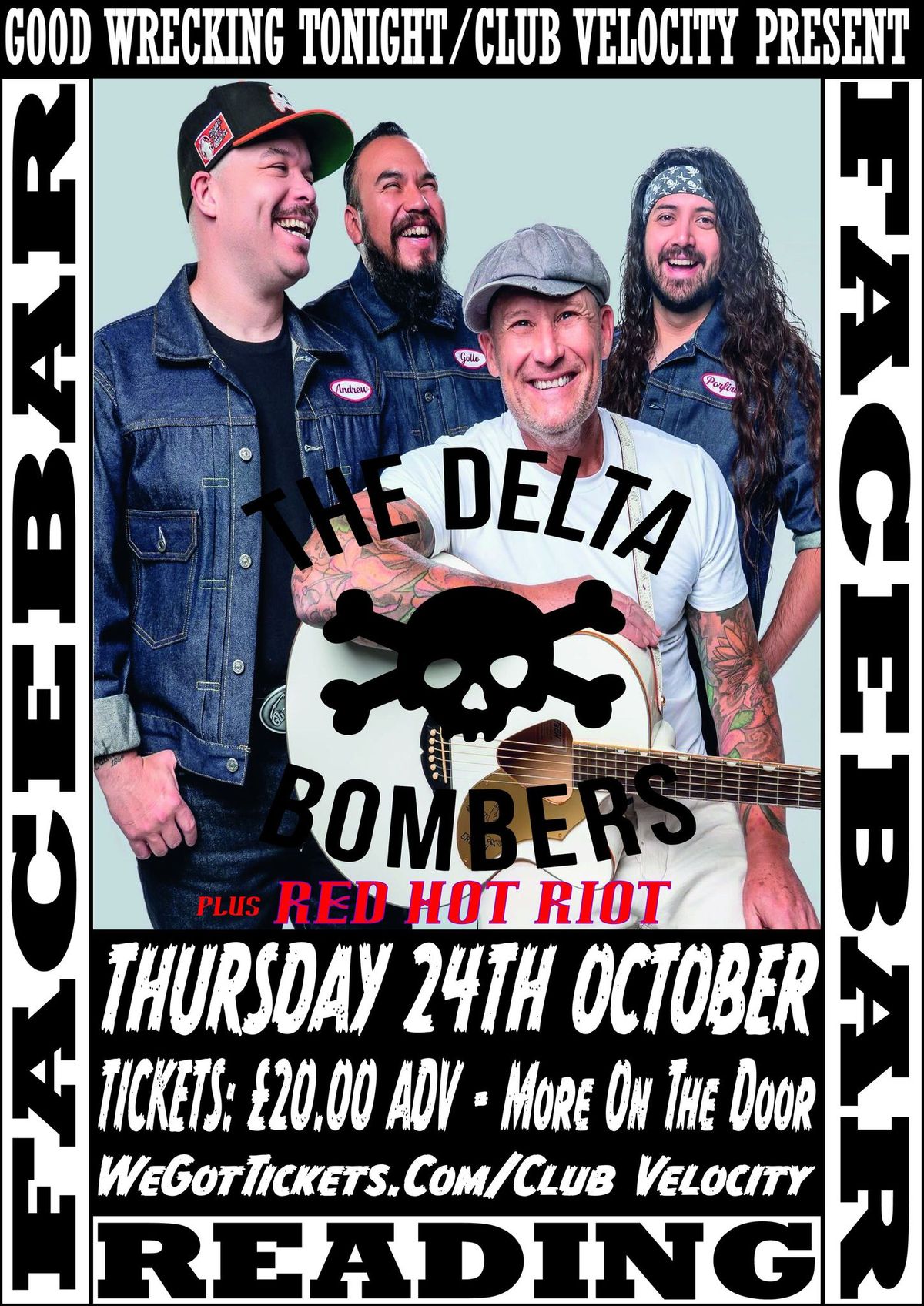 Good Wrecking Tonight\/Club Velocity presents....the Delta Bombers