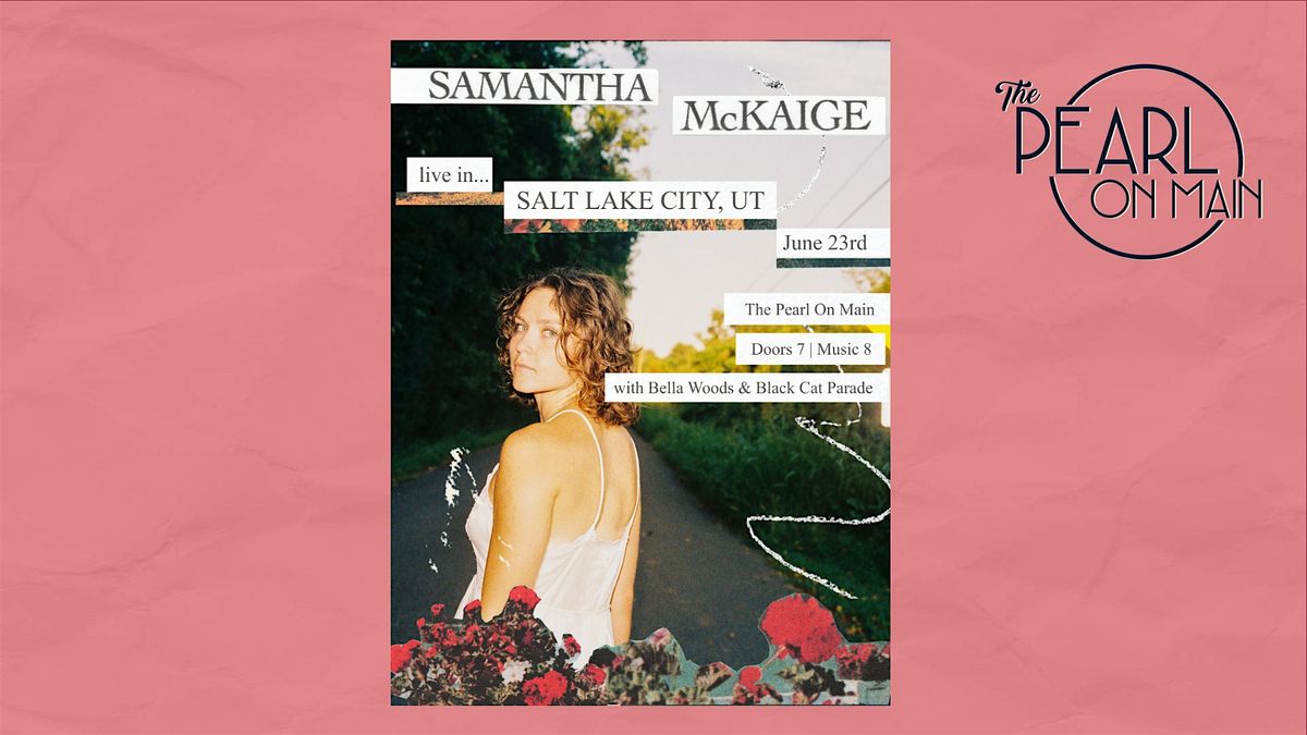 Samantha McKaige - Live in Salt Lake City