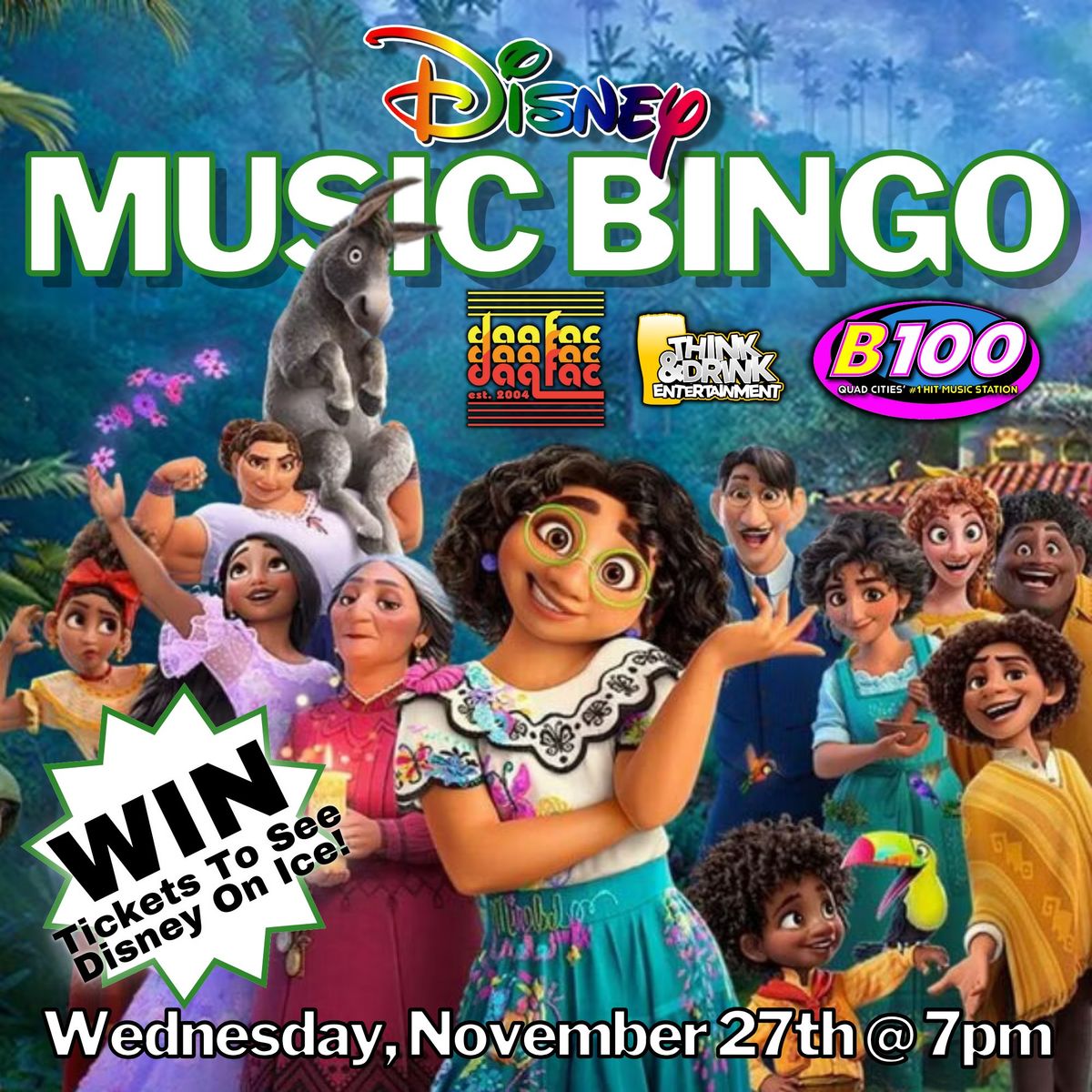 B100 presents "Disney Music Bingo" @ Daiquiri Factory (Davenport, IA) \/ Wed Nov 27th @ 7pm