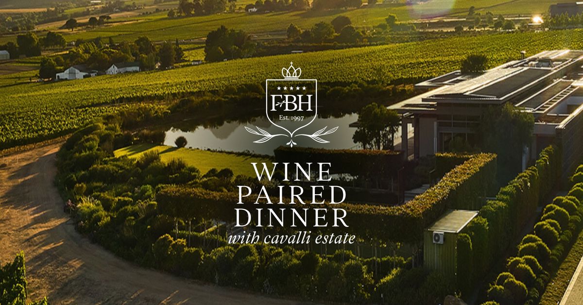 Fairlawns - Wine paired dinner with Cavalli Estate