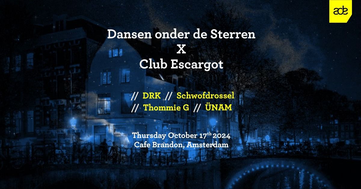 Dansen onder de Sterren x Club Escargot x ADE