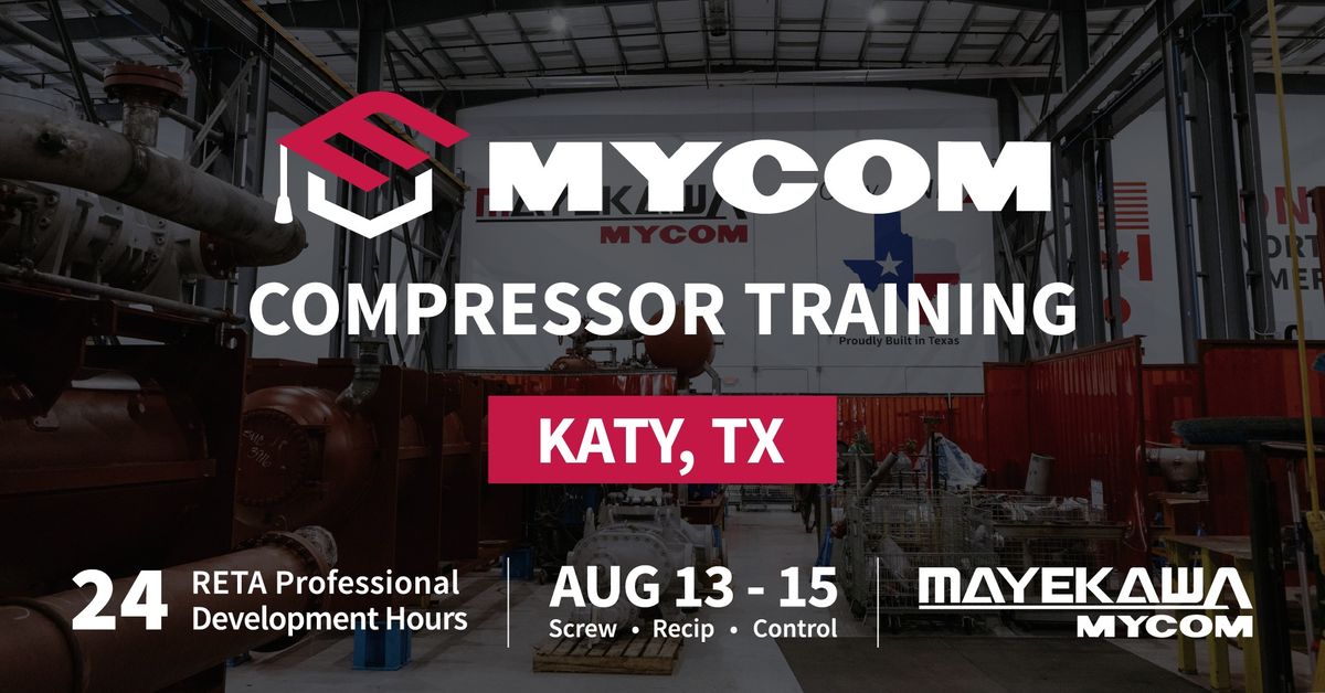 MYCOM Compressor Training | Katy August 2024