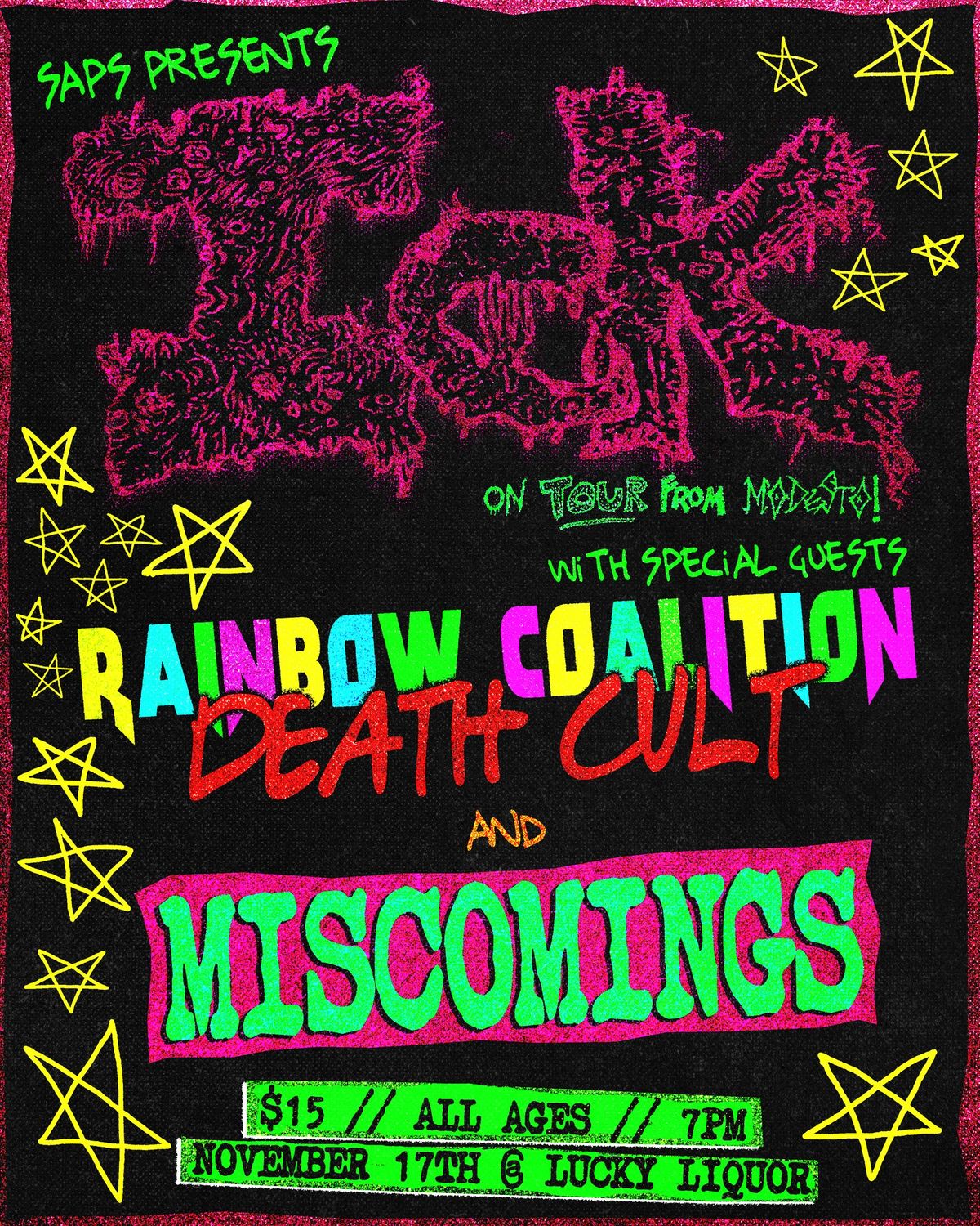 Ick (CA), Rainbow Coalition Death Cult, Miscomings @ Lucky Liquor ALL AGES! 