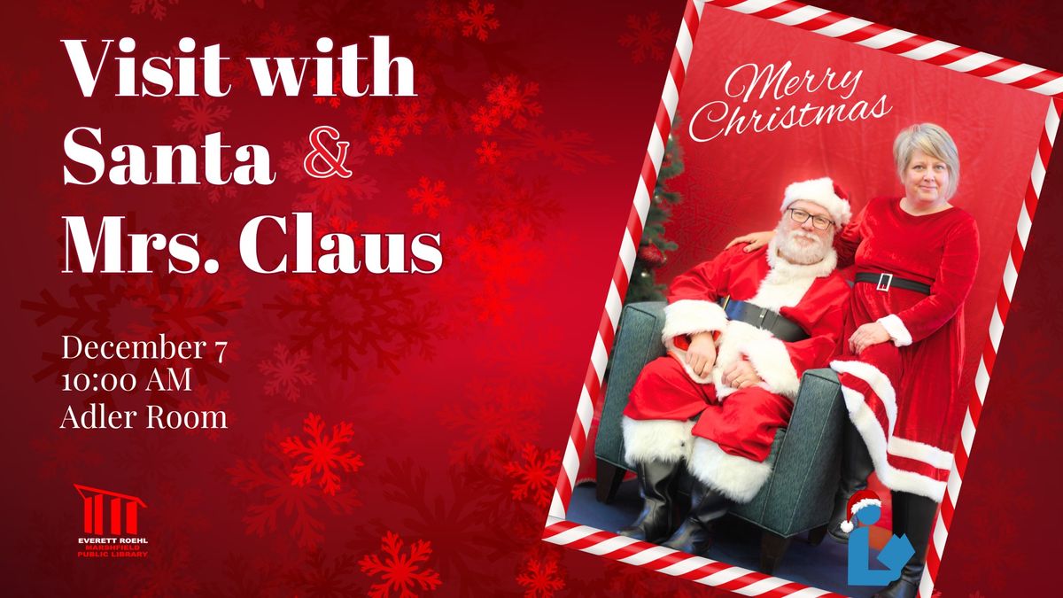 Visit with Santa & Mrs. Claus