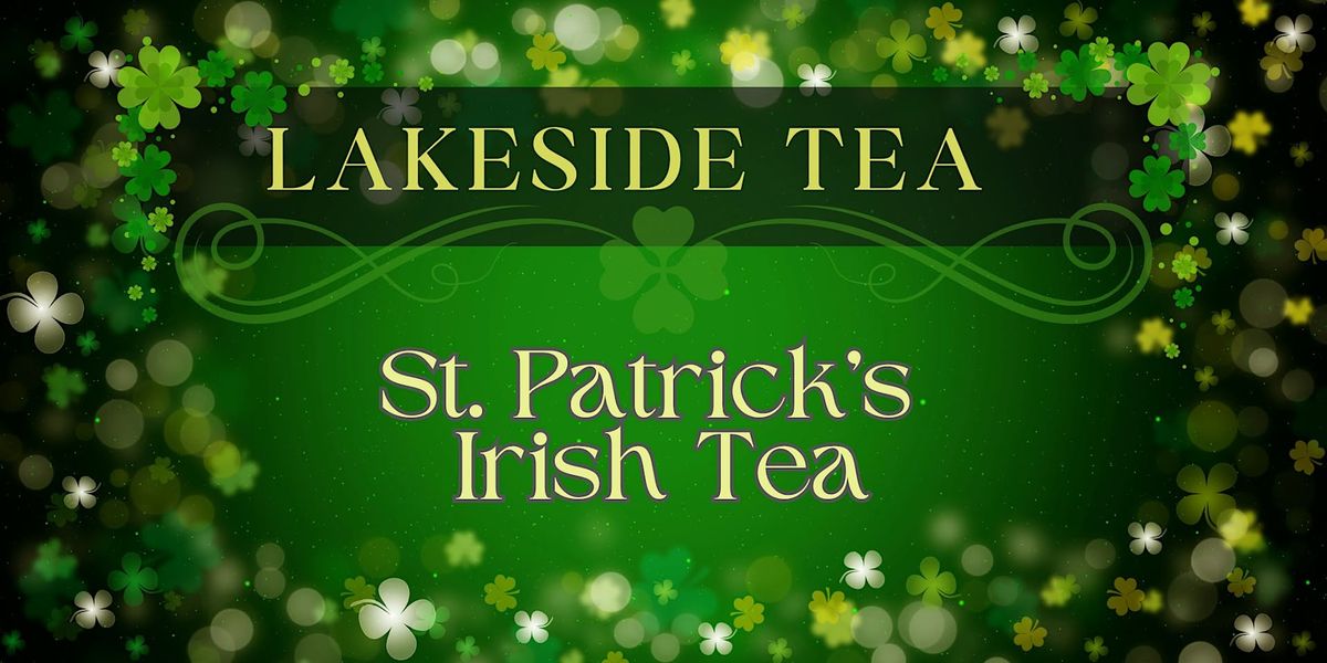 Lakeside St. Patricks Day Tea