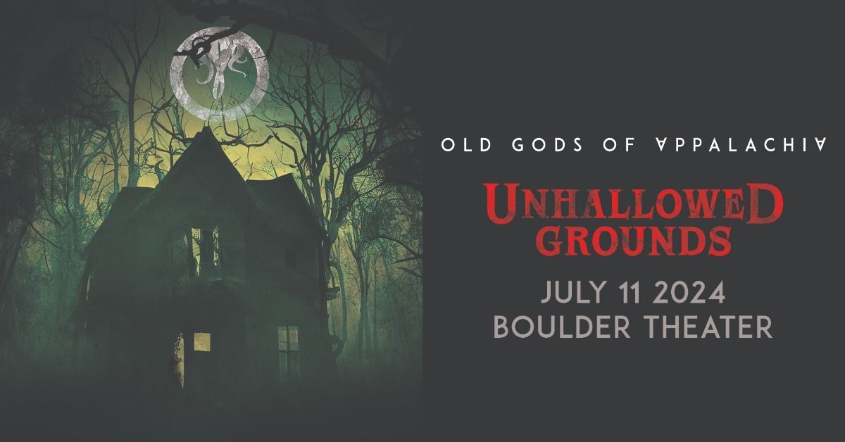 Old Gods of Appalachia | Boulder Theater