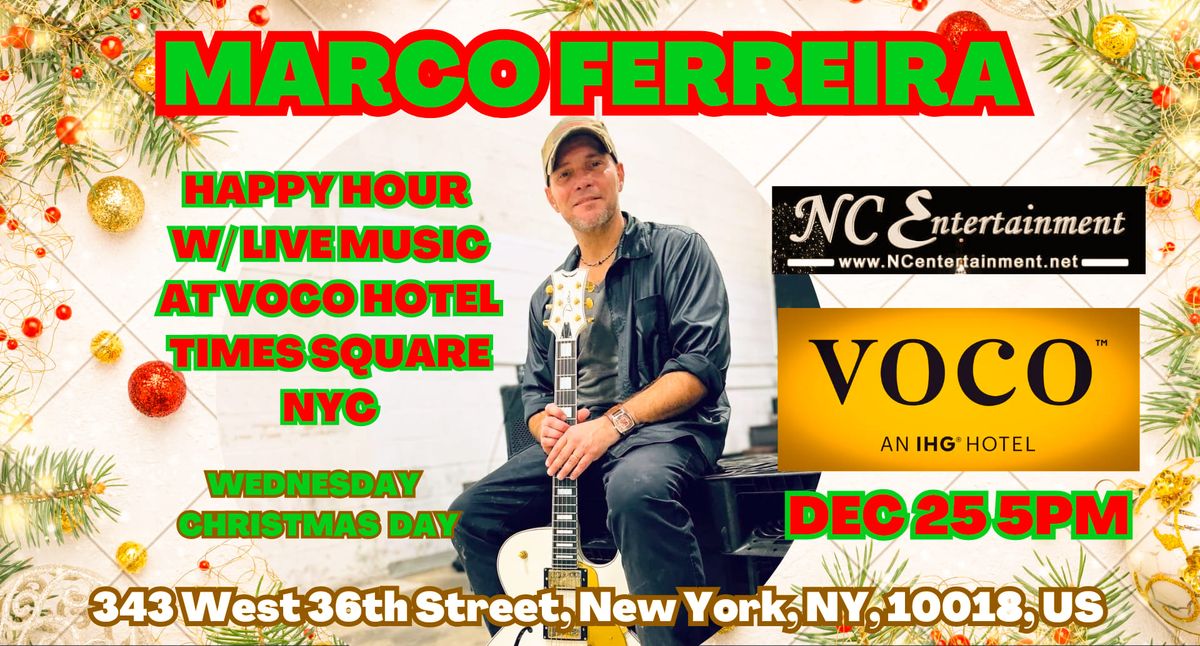 Live music on Christmas day at VOCO hotel on Times Square NYC 